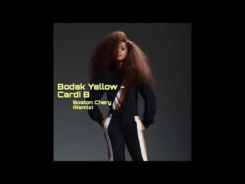 Bodak Yellow - Cardi B ( Boston Chery AfroBeat Remix)