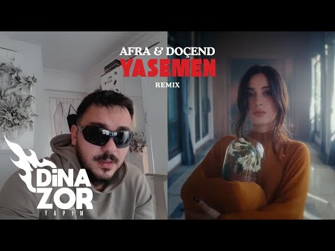 Doçend & Afra - Yasemen (Remix)