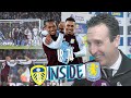 How Unai Emery S PROACTIVENESS Helped Villa WIN At Leeds Ft Jacob Tanswell