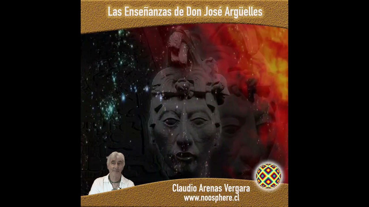Seminario Picarquín Chile 1999, MEDITACIÓN 1 -  Las Enseñanzas de Don José Argüelles. 26/10