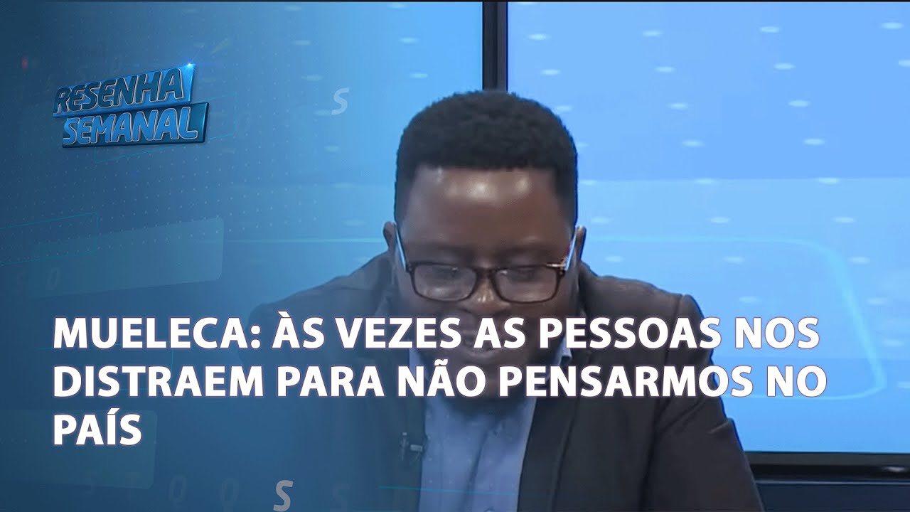 #ResenhaSemanal | Renato Mueleca: "Às vezes, as pessoas nos distraiem para não pensarmos no país"