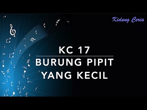 KC 17 — Burung Pipit yang Kecil - Kidung Ceria
