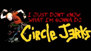 Circle Jerks- Beverly Hills Lyrics