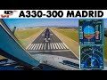 Piloting Iberia Airbus A330 Into Madrid Cockpit Views