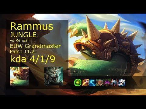 Rammus Jungle vs Rengar - EUW Grandmaster 4/1/9 Patch 11.2 Gameplay