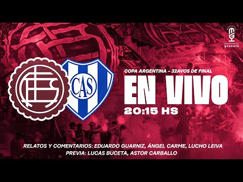 EN VIVO 🔴 LANÚS VS SARMIENTO LA BANDA | Copa Argentina 2026 - 32avos de final | MOMENTO GRANATE