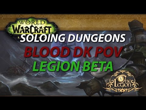 SOLOING Normal Eye of Azshara - Blood DK PoV / RE: Soloing Discussion