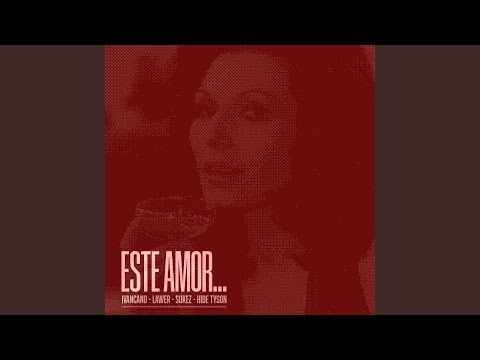 Este Amor...