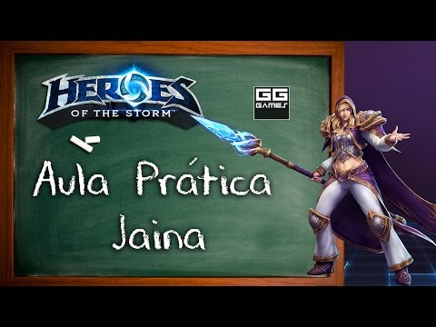 Aula prática de HoTS - Jaina, caçada e injustiçada