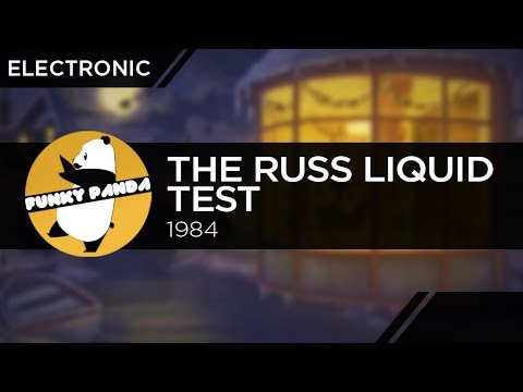 Electronic || The Russ Liquid Test - 1984