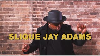 Slique Jay Adams - Chill (OFFICIAL MUSIC VIDEO)
