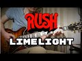 Rush - Limelight⎮Guitar cover