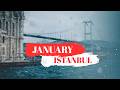 JANUARY In ISTANBUL 2026 Weather Crowds Activities