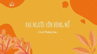 KHI NGƯỜI LỚN BÙNG NỔ | Gánh Xiếc Podcast - Số 02 | Chơi với trẻ tự kỷ, tăng động