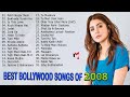 Best Bollywood Songs of 2008 🎵 Top 32 Songs of 2008 Hindi Movie 🎵 MusiGeet