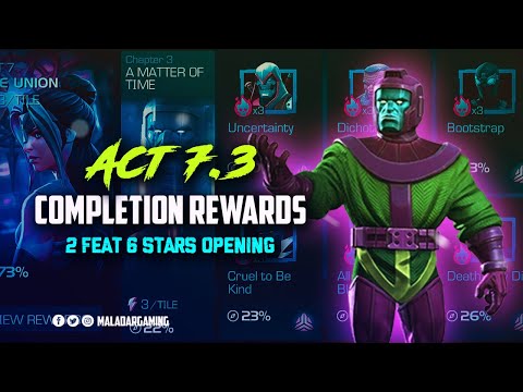 Act 7.3 Completion Rewards & 2 Featured 6 Stars Opening - MCOC