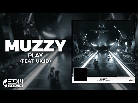 [Lyrics] Muzzy - Play (feat. UK:ID) [Letra en español]
