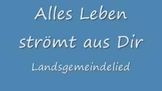 Alles Leben strömt aus Dir