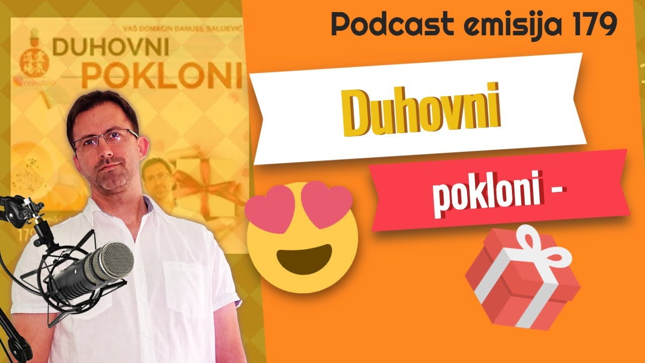 Duhovni pokloni - DanCast 179