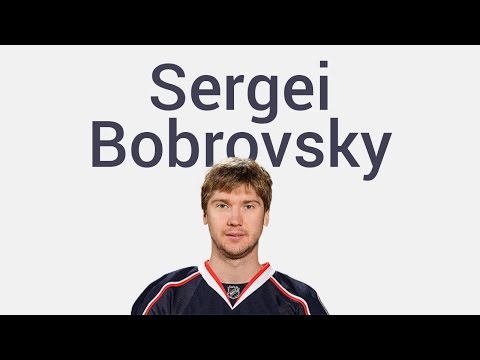 How to Pronounce: Sergei Bobrovsky