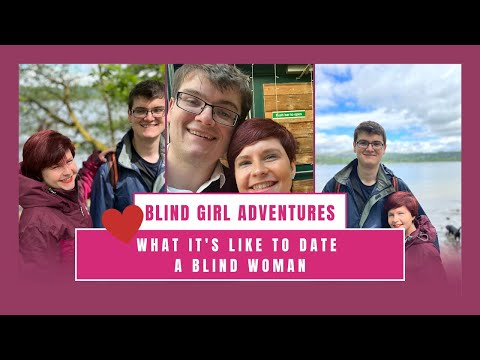 Dating mit einem blinden mädchen