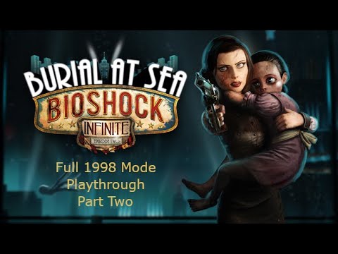 Bioshock Infinite: Burial At Sea - Episode 2 (Part 2)
