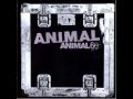 Raza castigada-A.N.I.M.A.L