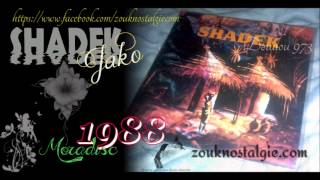 ZOUK NOSTALGIE - SHADEK Jako 1988 Moradisc ( MGP 4036 ) By DOUDOU 973