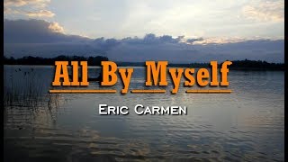 All By Myself - Eric Carmen (KARAOKE VERSION)