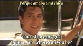 Los Lobos - Oh Donna (by Ritchie Valens) subtitulo español DJ-ALberht