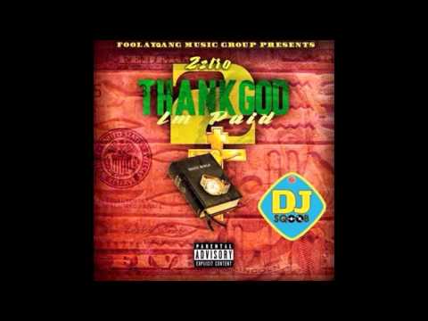 Zztro - Master P (Snippet) (Thank God Im Paid 2 Mixtape)