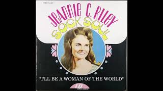 Jeannie C. Riley - I&#39;ll Be A Woman Of The World