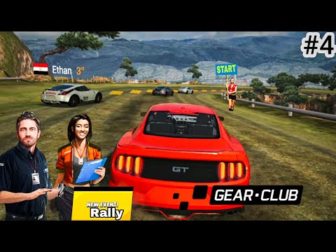GEAR CLUB Android - Gameplay Part 4 - RALLY Event | MUSTANG GT 2015 | JOURNEY BEGINS  Gear .Club!