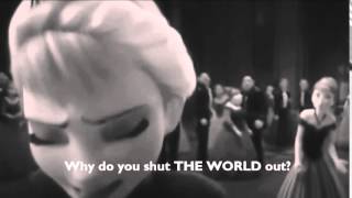 »Anna &amp; Elsa - Why do you shut me out? «
