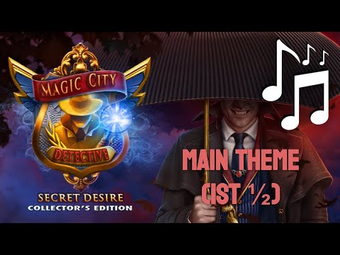 Magic City Detective 2: Secret Desire OST - Main Theme (1st Half)
