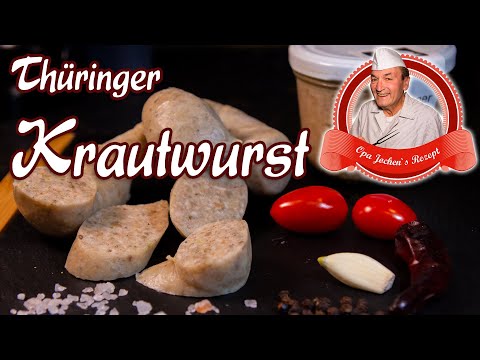 Thüringer Krautwurst selber machen - Gefülltes - Opa Jochens Rezept