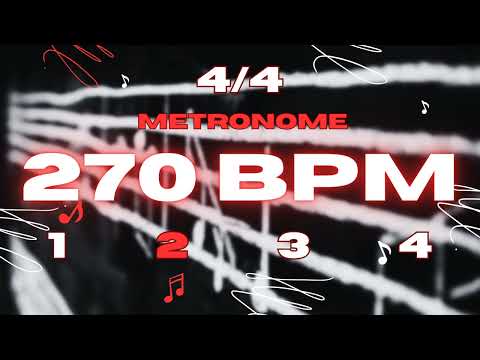 270 BPM - 4/4 Metronome