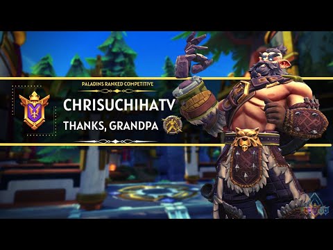 How Good Is Grandpa In Ranked ?ChrisuchihaTV (Grand Master) Paladins Ranked Competitive