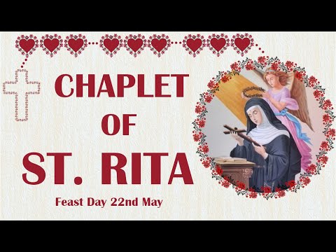 The Chaplet of St. Rita - Patron Saint of the Impossible