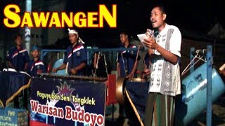 PENGAMEN SAWANGEN - TONGKLEK WARISAN BUDOYO | HIBURAN MURAH MERIAH MALAM MINGGU