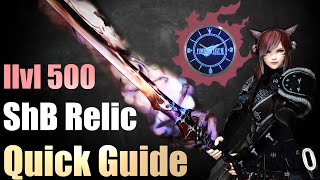 ShB Relic Weapon - Quick Guide | How to get this overpowered Ilvl 500 Weapon ASAP