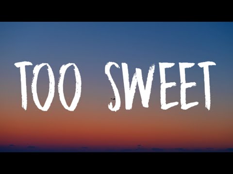 Hozier - Too Sweet (Lyrics)