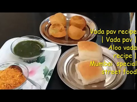 Vada pav recipe | Street Food of Mumbai | Wada pav recipe | Aloo Vada recipe | Batata vada
