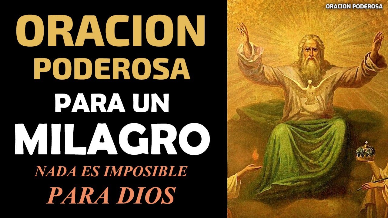 Oración Poderosa para un Milagro, porque nada es imposible para Dios