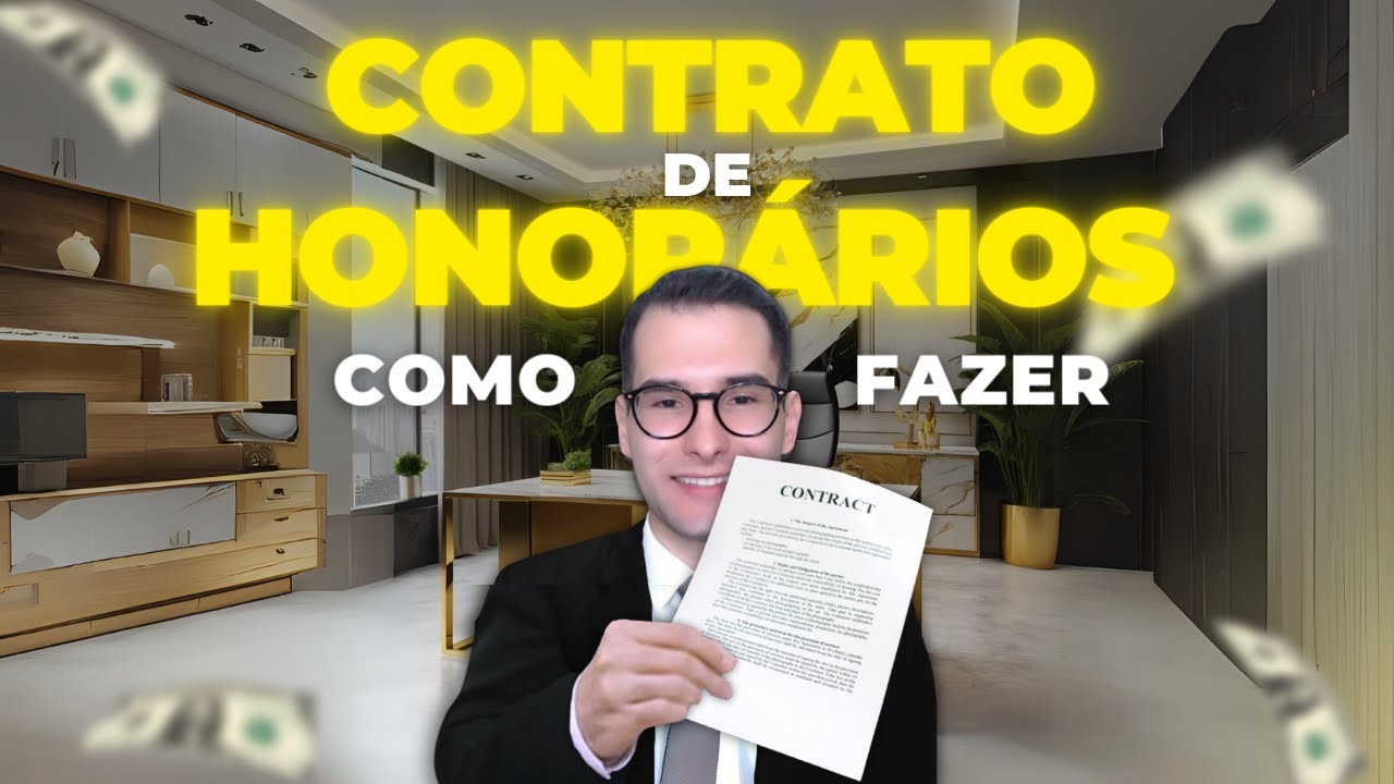 CONTRATO DE HONORÁRIOS ADVOCATÍCIOS: COMO FAZER (modelo completo)