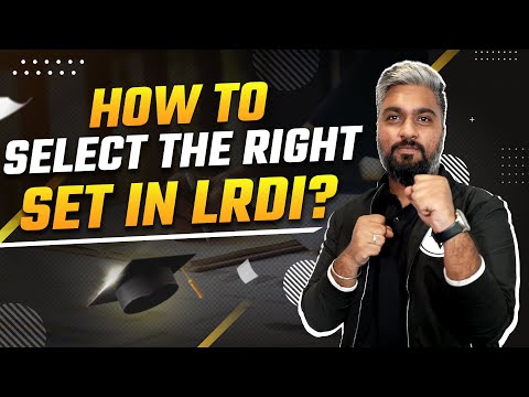 How to select the right SET in LRDI | MBA CAT