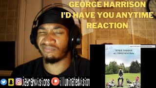 George Harrison - I&#39;d Have You Anytime (Feat. Bob Dylan &amp; Eric Clapton) | REACTION |