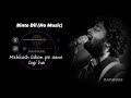Binte Dil (Without Music Vocals Only) | Arijit Singh Lyrics | Raymuse