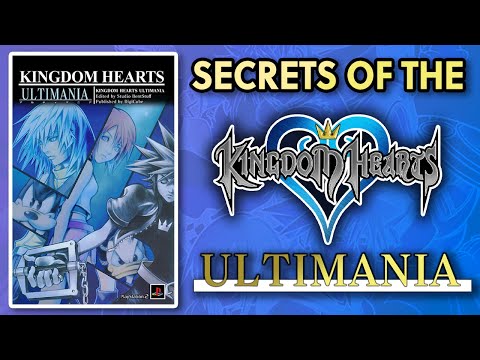 Secrets of the Kingdom Hearts Ultimania Books