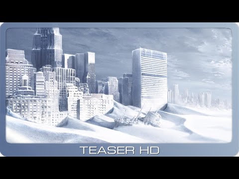 The Day After Tomorrow ≣ 2004 ≣ Teaser